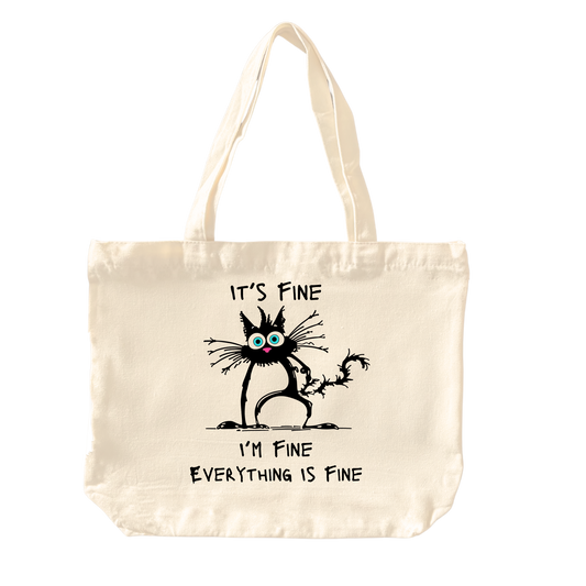Tote Bag - Comical "It's Fine"