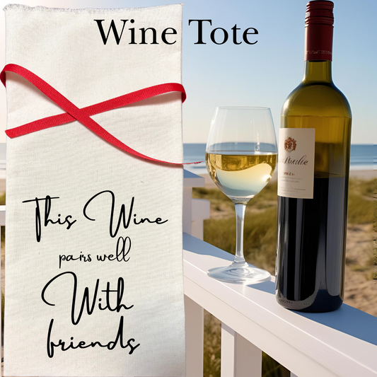 Wine Tote - pairs with friends