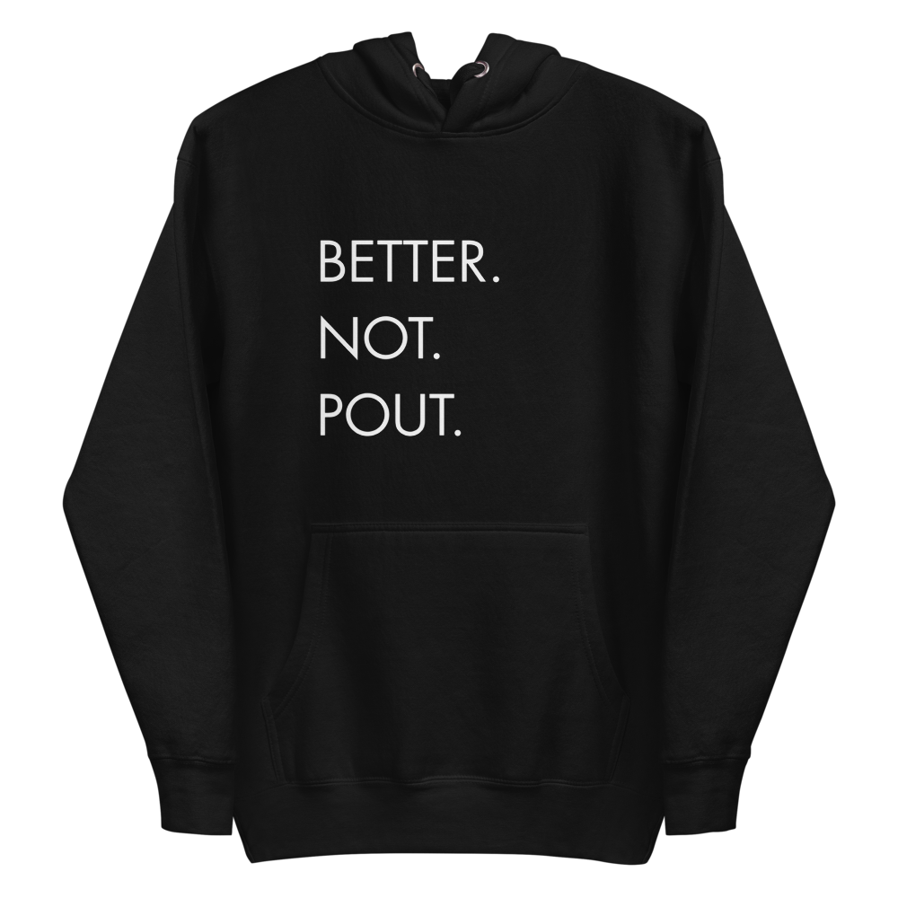 Holiday Collection Hoodie - Better Not pout